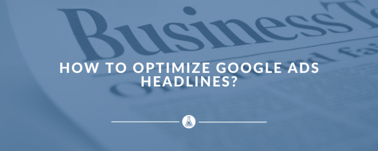 How to optimize Google Ads headlines?